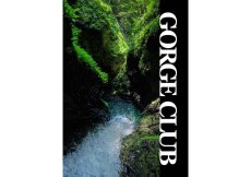 画像1: 四国の渓谷 開拓記録集 ゴルジュクラブ GORGE CLUB (1)